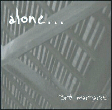 3rd margaret "alone..." CD cover